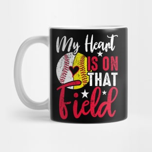 My Heart is On that Field - Baseball Mug